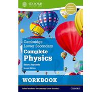 Cambridge Lower Secondary – Cahier d'exercices de physique complet – 2e édition