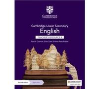 Cambridge Lower Secondary English Teacher's Resource 8 With Digital Access