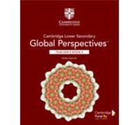 Cambridge Lower Secondary Global Perspectives Stage 9 Teachers Book by Keely Laycock Keely Laycock (Auteur)