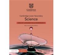 Cambridge Lower Secondary Science English Language Skills Workbook 9 with Digital Access 1 Year by Sally Burbeary Sally Burbeary (Auteur)
