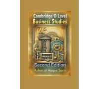 Cambridge O Level Business Studies 7115: Second Edition