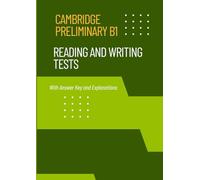 Cambridge Preliminary B1 Reading and Writing Papers