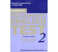 Cambridge Preliminary English Test 2 Student's Book With Answers: Examination Papers From The University Of Cambridge Esol Examinations