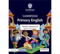Cambridge Primary English Teachers Resource 5 with Digital Access by Debbie Ridgard Debbie Ridgard (Auteur)