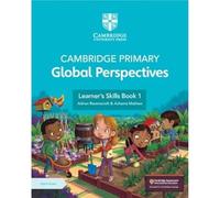 Cambridge Primary Global Perspectives – Compétences de l'apprenant + Accès numérique 1 an