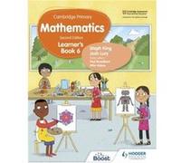 Cambridge Primary Mathematics Learners Book 6 Second Edition by Josh Lury & Steph King Josh Lury Steph King (Auteur)