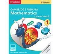 Cambridge Primary Mathematics Stage 1 Learner’s Book 1