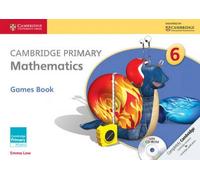 Cambridge Primary Mathematics Stage 6 Games Book With Cd-Rom