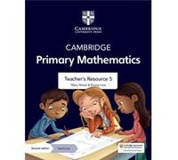 Cambridge Primary Mathematics Teachers Resource 5 with Digital Access by Emma Low Emma Low (Auteur)