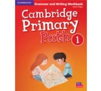 Cambridge Primary Path Level 1 Grammar and Writing Workbook by Sarah Dilger Sarah Dilger (Auteur)