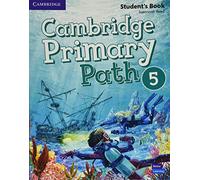 Cambridge Primary Path Niveau 5 – Manuel de l'élève avec Carnet créatif