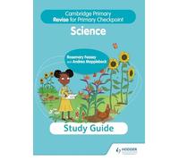 Cambridge Primary Revise for Primary Checkpoint Science Study Guide