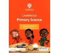 Cambridge Primary Science Learner's Book 2 avec Digital Access (1 an)