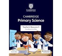 Cambridge Primary Science – Guide de l'enseignant 5 – avec accès numérique