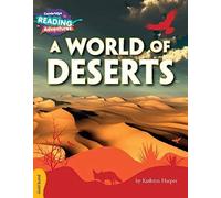 Cambridge Reading Adventures A World Of Deserts Gold Band