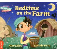 Cambridge Reading Adventures Bedtime on the Farm Red Band by Alex Eeles Alex Eeles, (Auteur)
