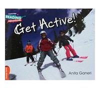 Cambridge Reading Adventures Get Active Orange Band by Anita Ganeri Anita Ganeri (Auteur)