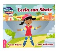 Cambridge Reading Adventures Leela Can Skate Pink B Band by Alison Hawes Alison Hawes, Carol Yoshizumi (Auteur)