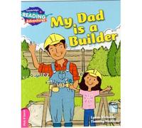 Cambridge Reading Adventures – Mon papa est constructeur – Rose – B Band