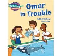 Cambridge Reading Adventures Omar in Trouble Orange Band by Gabby Pritchard Gabby Pritchard, Moni Perez (Auteur)