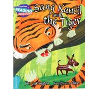 Cambridge Reading Adventures Sang Kancil And The Tiger Turquoise Band