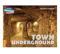 Cambridge Reading Adventures Town Underground Orange Band