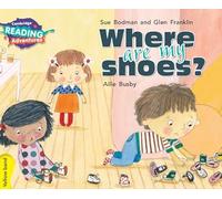 Cambridge Reading Adventures Where Are My Shoes? Yellow Band