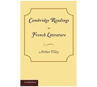 Cambridge Readings In French Literature