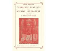 Cambridge Readings In Spanish Literature