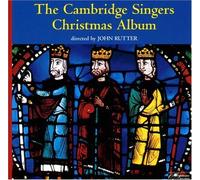 Cambridge Singers Christmas Album by John Rutter & The Cambridge Singers (2003-10-07)