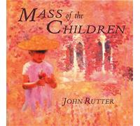 Cambridge Singers - Mass of the Children [New CD]