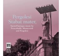 Giovanni Battista Pergolesi – Stabat Mater – Musique baroque sacrée – CD (Digipack)