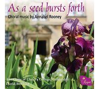 Cambridge The Choir of Christ's College - Annabel Rooney: As a Seed Bursts Forth [Import]