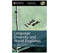Cambridge Topics In English Language Language Diversity And World Englishes