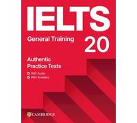 Cambridge Unive IELTS 20 Practice Test General Training St (Mixed Media Product)