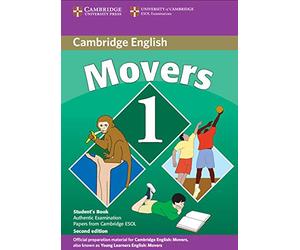 Cambridge Young Learners English Tests Movers 1 Student's Book: Examination Papers from the University of Cambridge ESOL Examinations