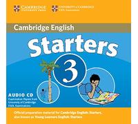 Cambridge Young Learners English Tests Starters 3 Audio CD: Examination Papers from the University of Cambridge ESOL Examinations