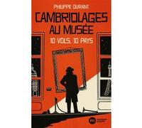 Cambriolages au musée Philippe Durant (Auteur)