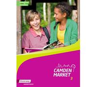 Camden Market 3. Workbook 3 mit Audios: Ausgabe 2013