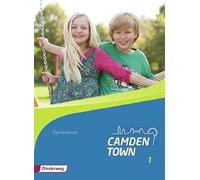 Camden Town 1. Textbook. Allgemeine Ausgabe. Gymnasien: Ausgabe 2012