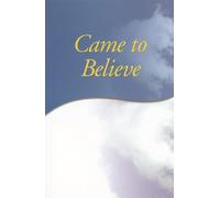 Came to Believe Trade Edition