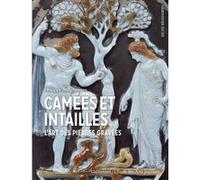 Camées et intailles Philippe Malgouyres (Auteur)