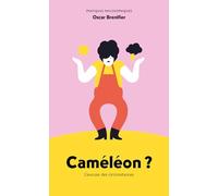Caméléon ?: L'excuse des circonstances
