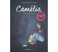 Camélia - Face À La Meute