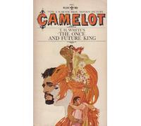 Camelot: The Once and Future King