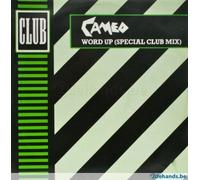 Cameo - Word Up Special Club Mix
