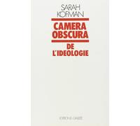 Camera obscura. De l'idéologie