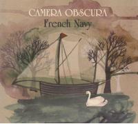 Camera Obscura - French Navy [Import]