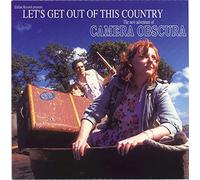 Camera Obscura - Let's get out of this country