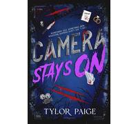 Camera Stays On - Tylor Paige - Page & Vine - ebook (ePub) - Livre